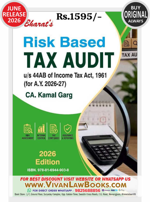 Risk Based TAX AUDIT us 44AB of Income Tax Act 1961 for A Y 2026-27 by CA Kamal Garg - New June 2026 Release Bharat