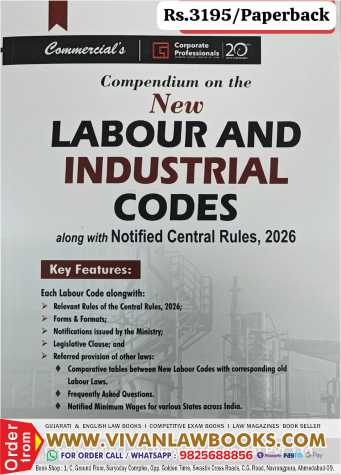Compendium on the NEW LABOUR AND INDUSTRIAL CODES along with Notified Central Rules, 2026 - New June 2026 Release by Commercial Corporate Professional
