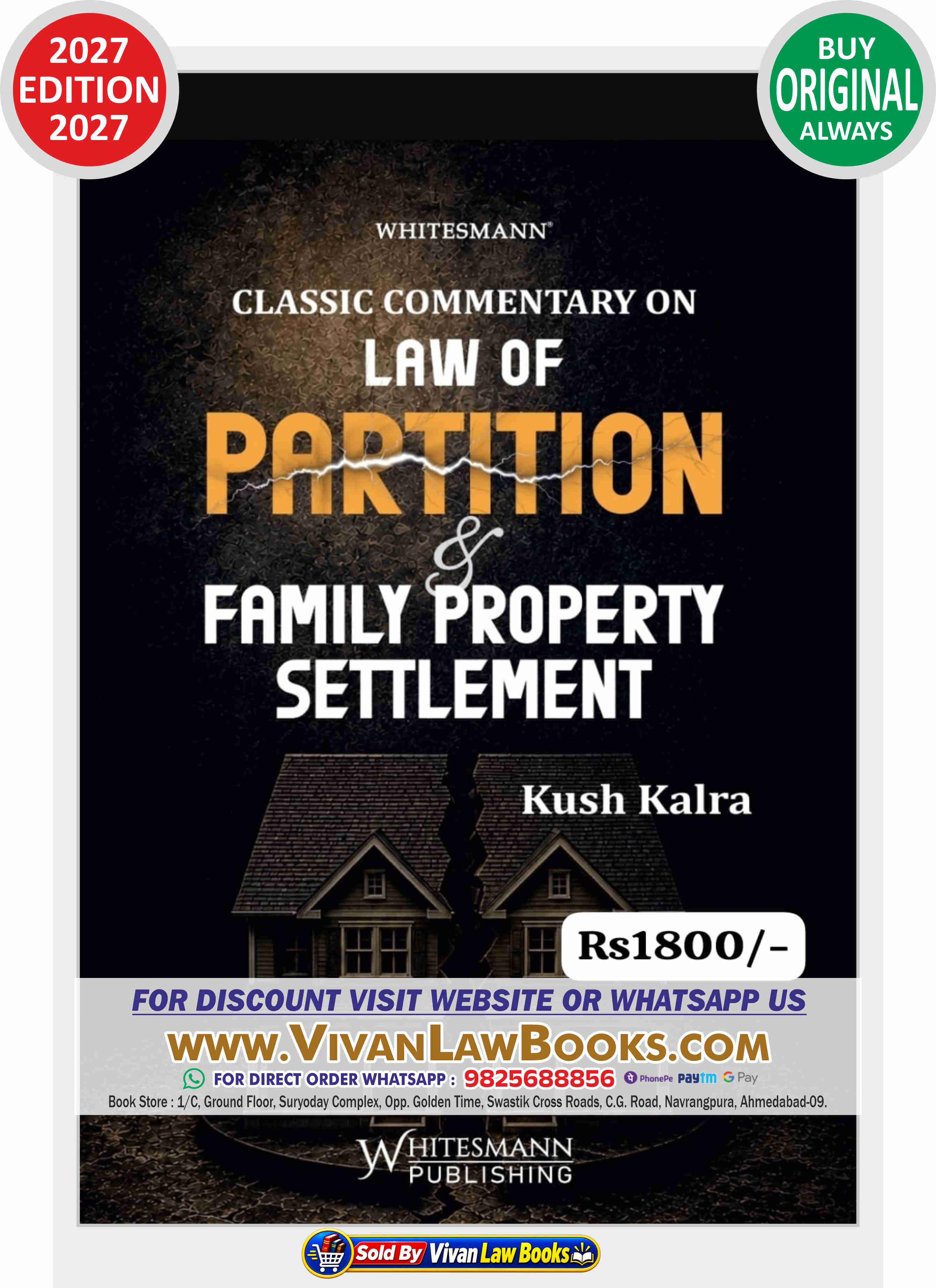 Classic Commentary on Law of PARTITION & FAMILY PROPERTY SETTLEMENT by Kush Kalra - New 2027 Edition Whitesmann