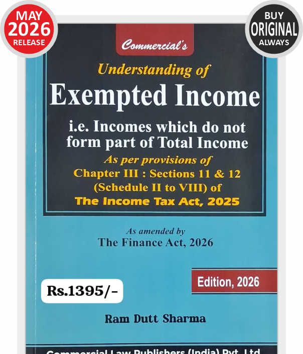 Understanding of Exempted Income by Ram Dutt Sharma - New May 2026 Release by Commercial