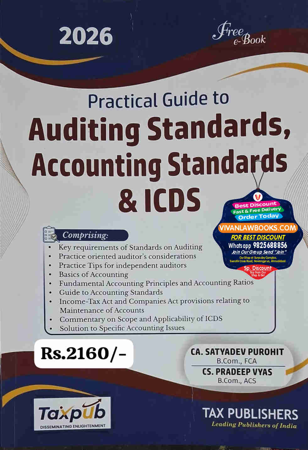 Practical Guide to Auditing Standards, Accounting Standards & ICDS with Free E-Book - New 2026 Edition by CA Satyadev Purohit - Tax Publishers