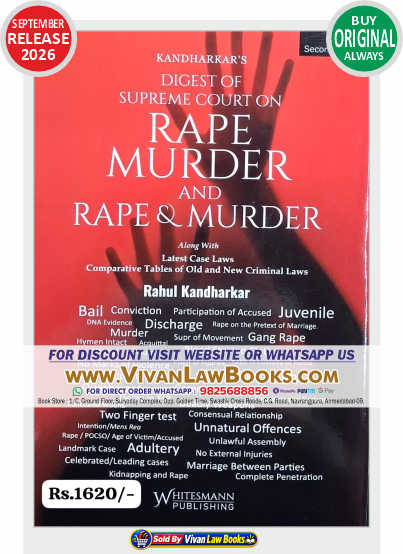 Kandharkar's Digest on Supreme Court on RAPE MURDER and Rape & Murder Alongwith Latest Case Laws (As Per New BNS I BNSS I BSA) - by Rahul Kandharkar - New 2nd Edition September 2026 by Whitesmann