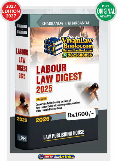 LABOUR LAW DIGEST 2025 by Kharbanda & Kharbanda - New September 2026 Release by LPH Law Publishing House