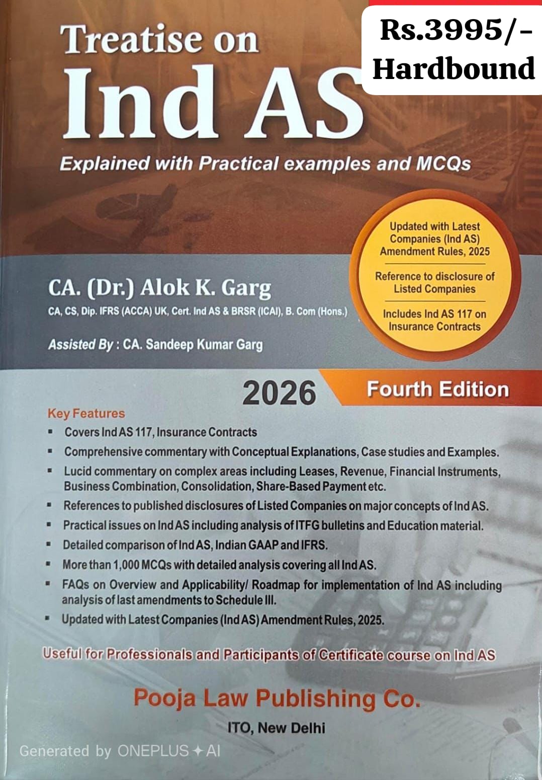Treatise on Ind AS - Explained with Practical Examples and MCQs by CA Dr Alok K Garg - New 4th Edition 2026 by Pooja Law Publishing Co