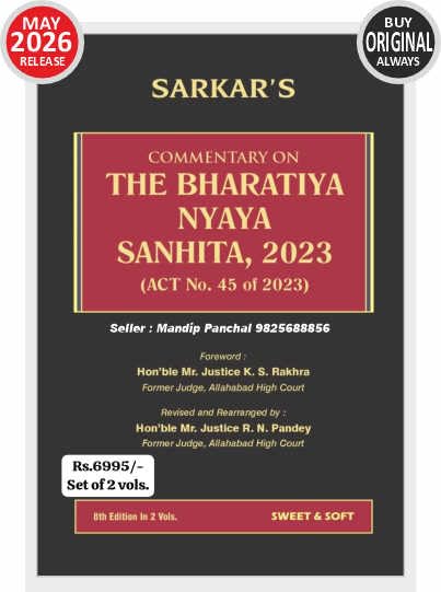 BNS - Commentary on Bharatiya Nyay Sanhita 2023 - by Sarkar (in 2 Volume) - New 8th Edition May 2026 Release by Sweet & Soft