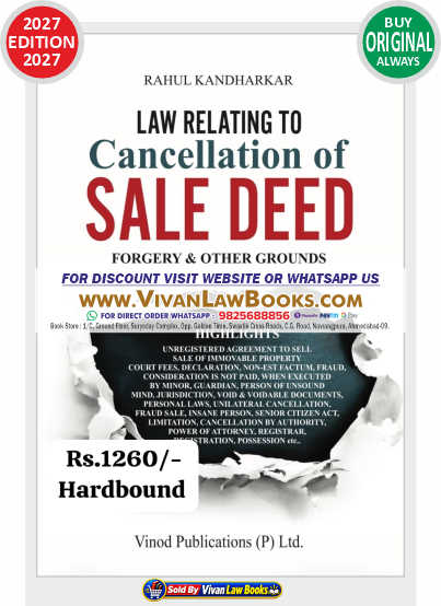 Law Relating to Cancellation of SALE DEED (Forgery & Other Grounds by Rahul Kandharkar - New 2027 Release by Vinod Publication