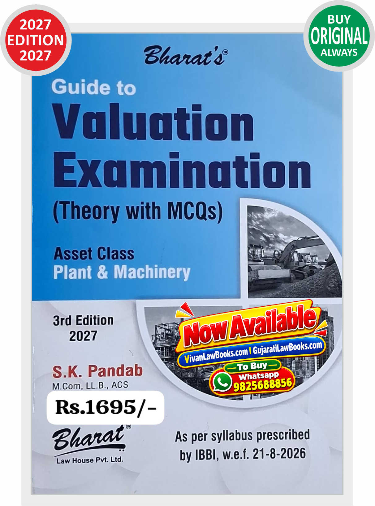 Plant & Machinery Asset Class - GUIDE TO VALUATION EXAMINATION  - Theory + MCQs - - Bharat Law House 2027 Edition