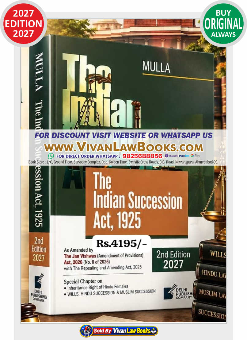 Mulla's The Indian Succession Act 1925 - New 2nd Edition 2027 by Delhi Publishing House
