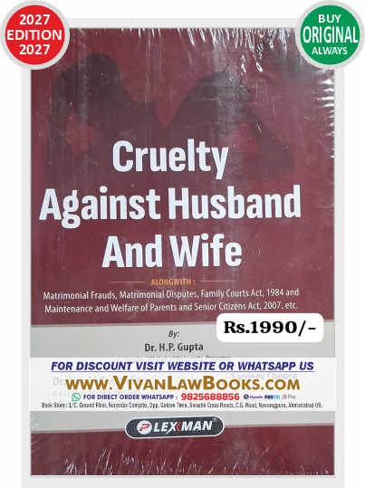Cruelty Against Husband And Wife by Dr H P Gupta - New 2027 Edition Lexmann