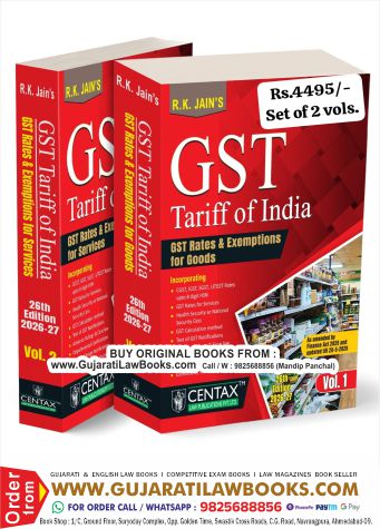 R K Jain's GST TARIFF OF INDIA with GST Rates & Exemptions for Goods - in 2 volume - New June 2026-2027 Edition by Centax