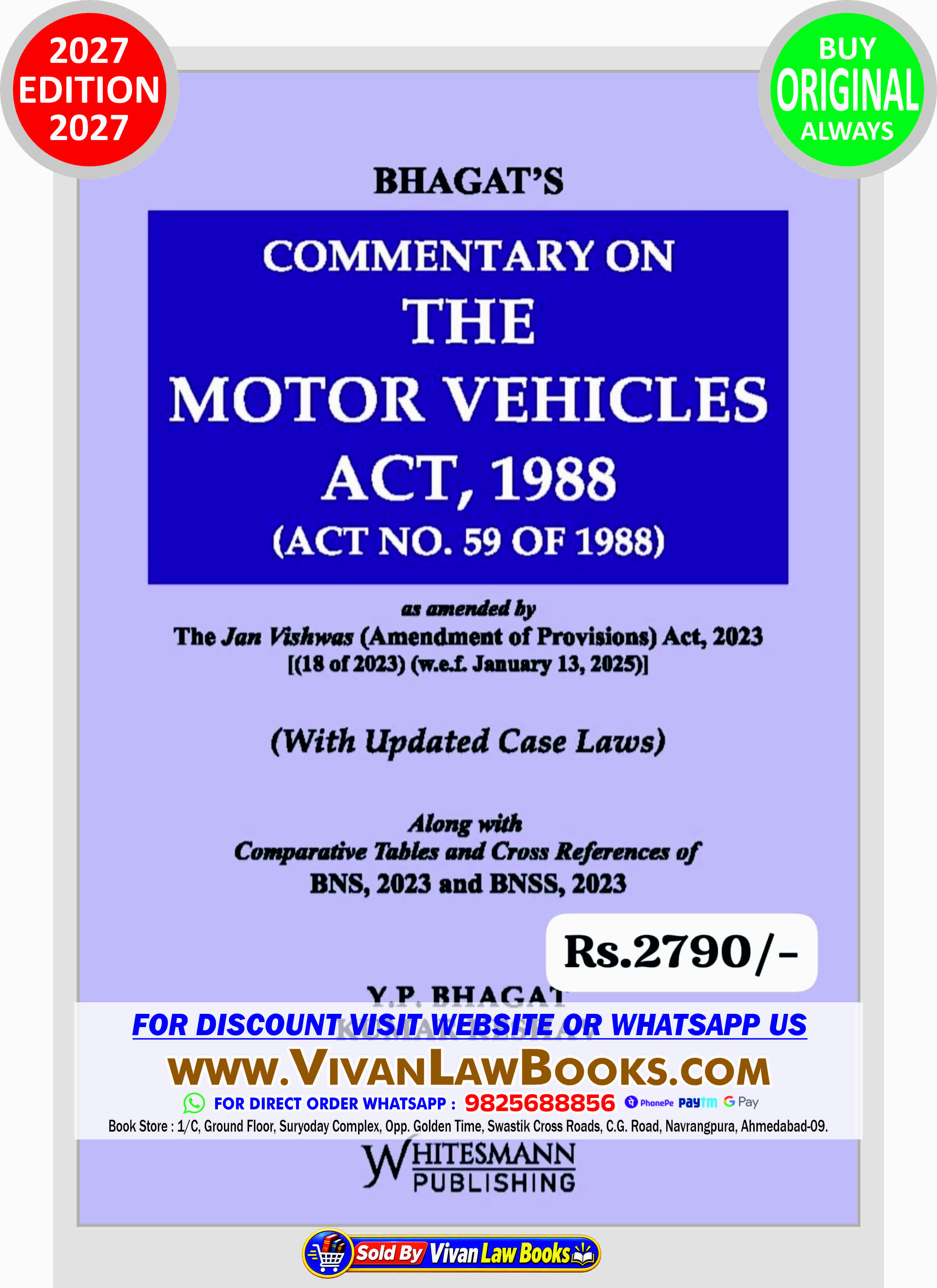 Bhagat's COMMENTARY ON THE MOTOR VEHICLES ACT 1988 with Updated Case Laws - New 2027 Release by Whitesmann