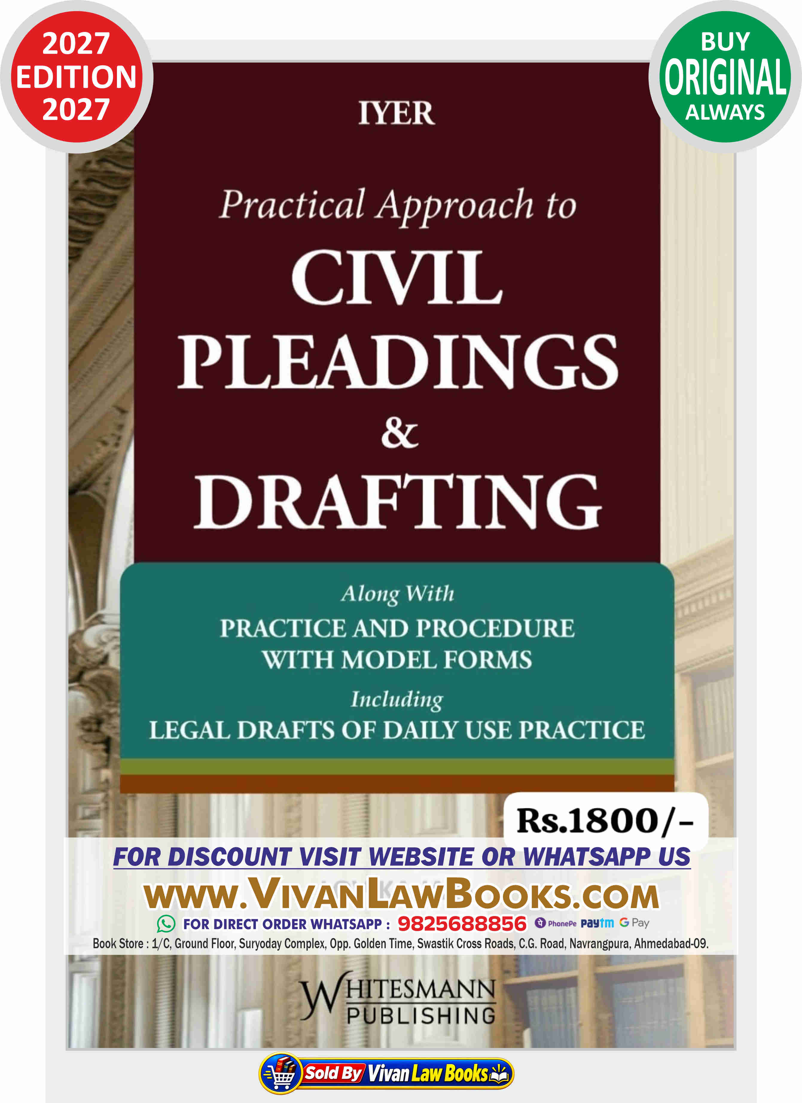 Practical Approach to CIVIL PLEADINGS AND DRAFTING by Iyer - New 2027 Edition Whitesmann