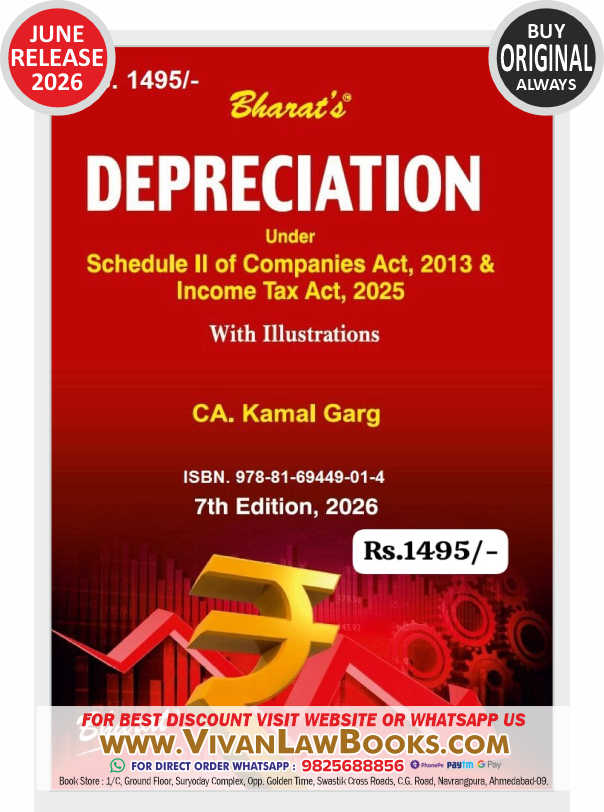 DEPRECIATION under Schedule II of Companies Act 2013 & Income Tax Act 2025 by CA Kamal Garg - New 7th Edition 2026 Bharat