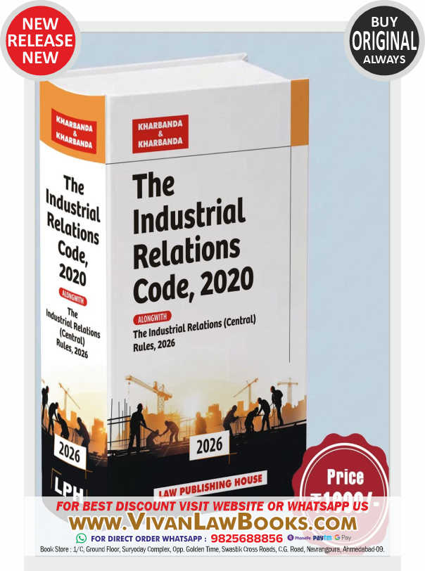 Kharbanda & Kharbanda - THE INDUSTRIAL RELATIONS CODE, 2020 with THE INDUSTRIAL RELATIONS (CENTRAL) RULES 2026 - in English - New July 2026 Release by Law Publishing House