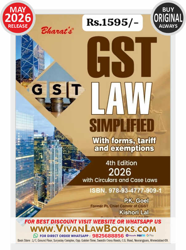 Bharat's New - GST LAW SIMPLIFIED with Forms, Tariff and Exemptions - New 4th Edition 2026 with Circulars and Case Laws
