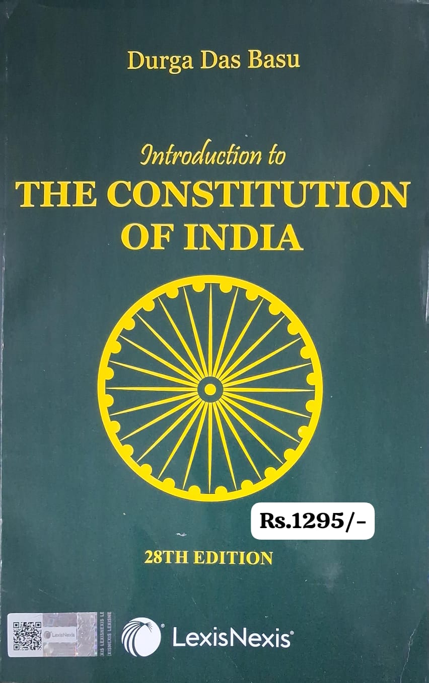 Introduction to The Constitution of India by Durga Das Basu - New 28th Edition 2026 by LexisNexis