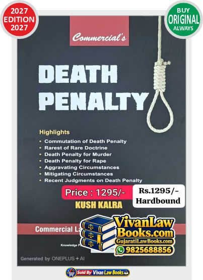 DEATH PENALTY by Kush Kalra - New 2027 Edition by Commercial