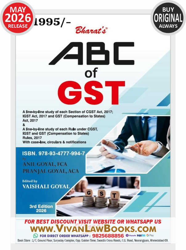 Bharat's NEW - ABC of GST - by Anil Goyal - New 3rd Edition May 2026 Release