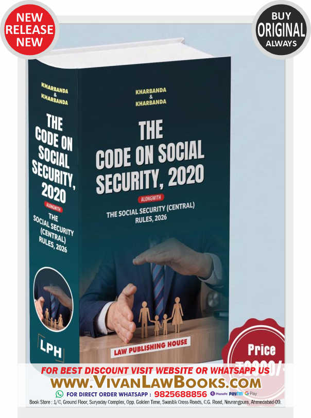 THE CODE ON SOCIAL SECURITY 2020 - by Kharbanda & Kharbanda - New June 2026 Release by Law Publishing House