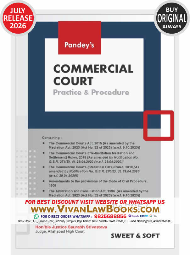 Pandey's COMMERCIAL COURT - Practice & Procedure - New July 2026 Release by Sweet & Soft
