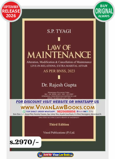 LAW OF MAINTENANCE - with Live In Relationship and Extra Marital Affair As Per BNSS - by Dr Rajesh Gupta - New 3rd Edition September 2026 Release Vinod Publication