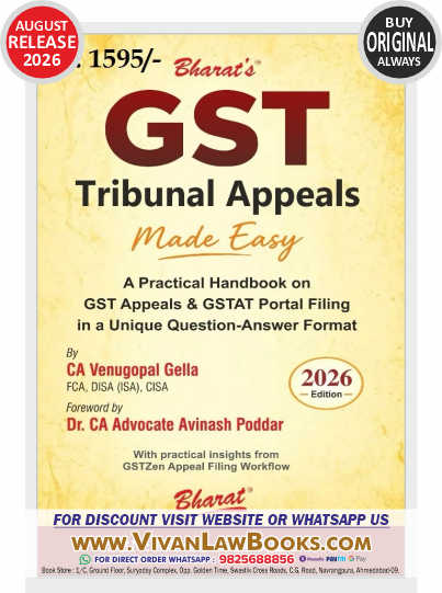 GST Tribunal Appeals Made Easy - New August 2026 Release by Bharat