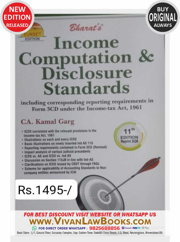 Bharat's Income Computation & Disclosure Standards by CA Kamal Garg - New 11th Edition - Reprint 2026