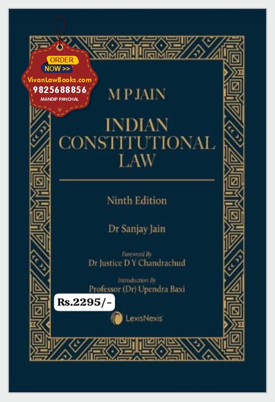 M P Jain's INDIAN CONSTITUTIONAL LAW - Latest 9th Edition 2025 LexisNexis