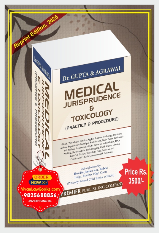 Medical Jurisprudence & Toxicology (Practice & Procedure) by Dr Gupta & Agrawal - Latest 2025 Edition Premier