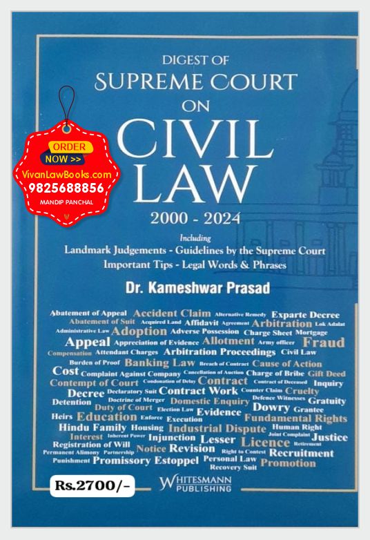 Digest of Supreme Court on CIVIL LAW 2000 - 2024 - Latest 2025 Edition Whitesmann