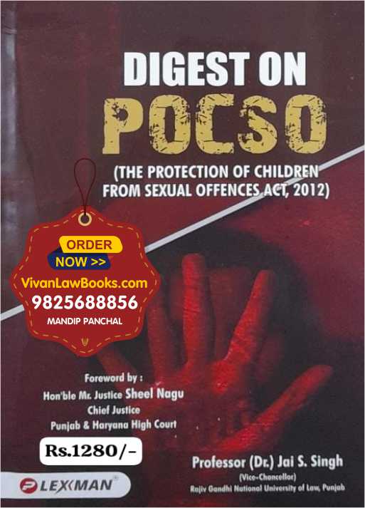 Digest on POCSO (The Protection of Children From Sexual Offences Act 2012) - Latest 2025 Edition Lexman