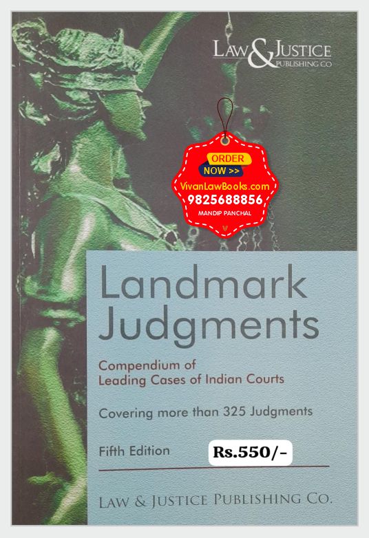 Landmark Judgements - Latest 5th Edition 2025 Law & Justice