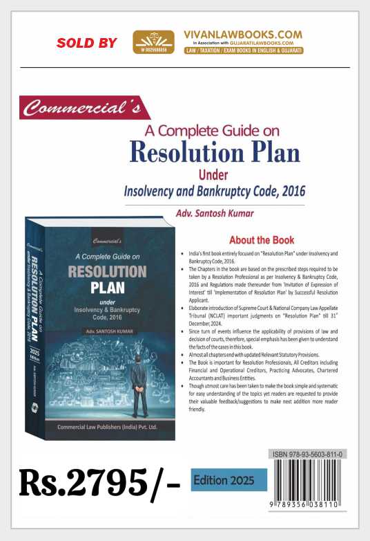 A Complete Guide on RESOLUTION PLAN under Insolvency & Bankruptcy Code, 2016 - Latest 2025 Edition by Commercial