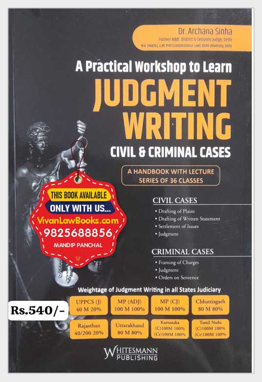 A Practical Workshop to Learn JUDGEMENT WRITING - Civil and Criminal Cases - Latest 2025 Edition Whitesmann