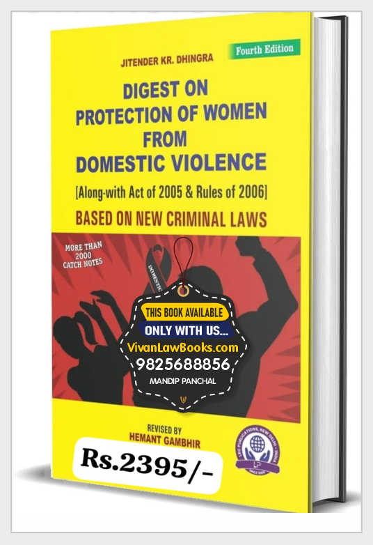 Digest on Protection of Women From Domestic Violence Based on New Criminal Laws (BNS I BNSS I BSA) - Latest April 2025 Edition