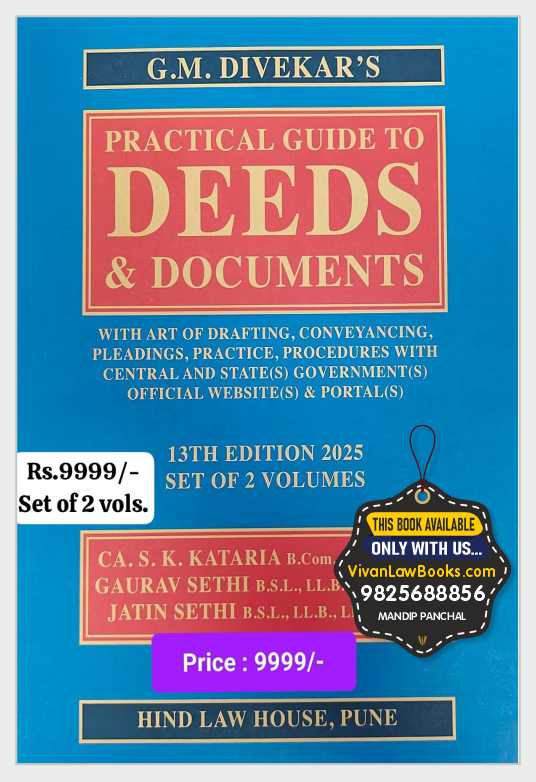 G M Divekar's PRACTICAL GUIDE TO DEEDS & DOCUMENTS - (A Set of 2 Volumes) - Latest 2025-26 Edition Hind Law House