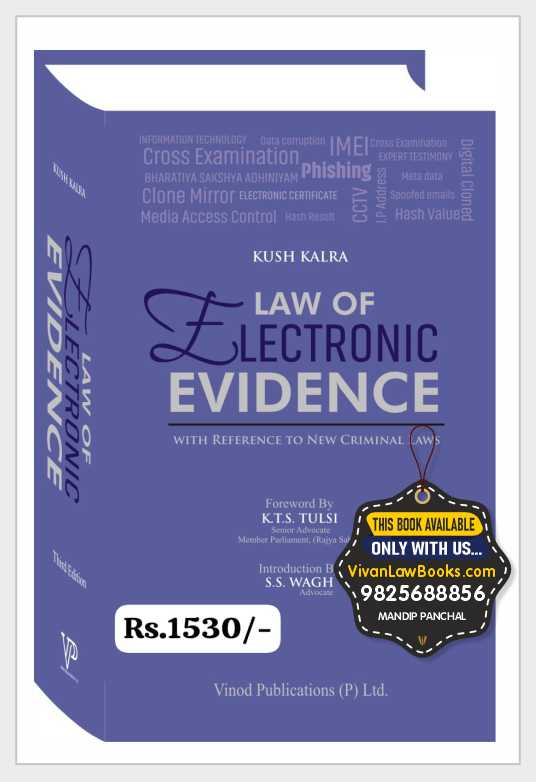 Law of Electronic Evidence by Kush Kalra - Latest April 2025 Edition Vinod