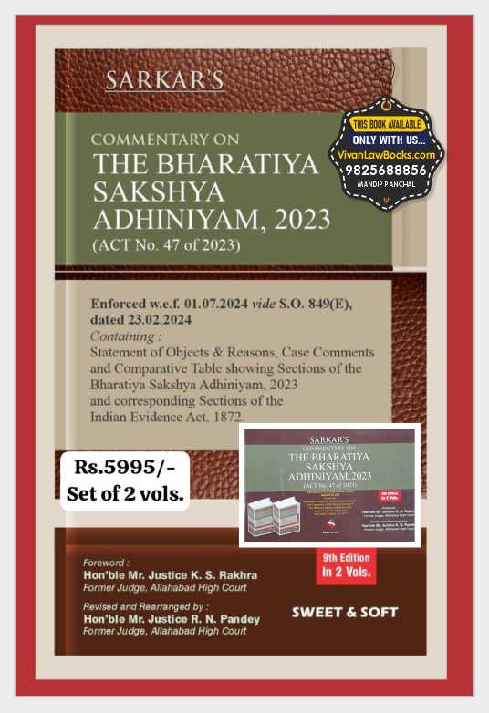 Sarkar's COMMENTARY ON THE BHARTIYA SAKSHYA ADHINIYAM, 2023 - BSA - (A SET OF 2 VOLUME) - Latest April 2025 Box Edition  Sweet & Soft