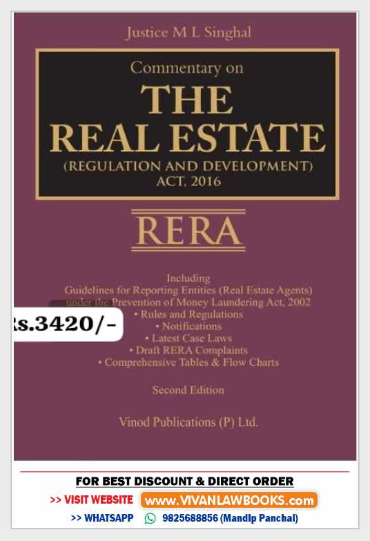 Commentary on RERA - THE REAL ESTATE (Regulation and Development Act, 2016) by Justice M L Singhal - Latest Release April 2025 Vinod