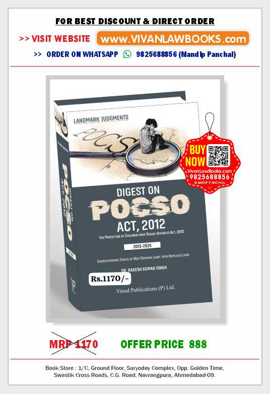 Digest on POCSO Act, 2012  - (2013-2025) - As Per New Criminal Laws (BNS I BNSS I BSA) - Latest May 2025 Release Vinod Publication