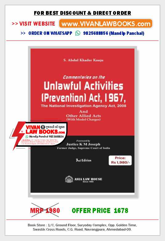Commentaries on the Unlawful Activities (Prevention) Act, 1967 by S Abdul Khader Kunju - Latest May 2025 Release - Asia Law House