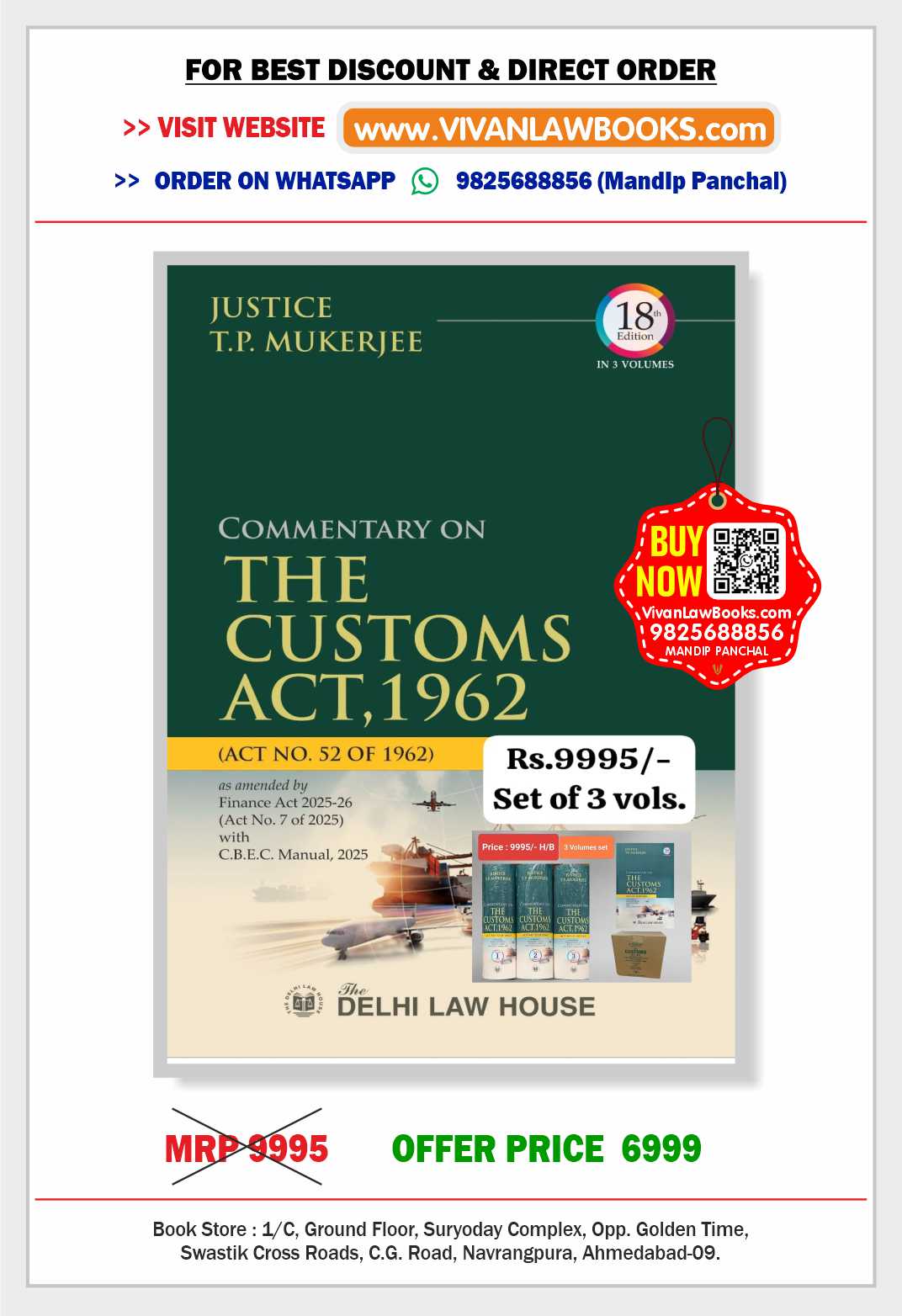 Commentary on THE CUSTOMS ACT, 1962 by Justice T P Mukerjee (In 3 Volumes) - Latest June 2025 Release by Delhi Law House