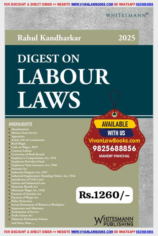 Digest on LABOUR LAWS by Rahul Kandharkar - Latest July 2025 Release Whitesmann