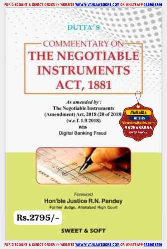 Dutta's COMMENTARY ON THE NEGOTIABLE INSTRUMENTS ACT, 1881 - Latest July 2025 Release Sweet & Soft