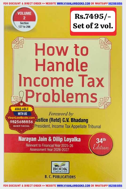 How to Handle Income Tax Problems (In 2 Volumes) - Latest 34th Edition July 2025 by B C Publication