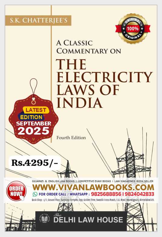 A Classic Commentary on THE ELECTRICITY LAWS OF INDIA - Latest 4th Edition September 2025 by Delhi Law House w