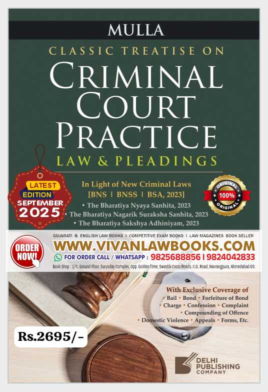 Classic Treatise on CRIMINAL COURT PRACTICE - In Light of New Criminal Laws BNS I BNSS I BSA - Latest September 2025 Edition by Mulla - Delhi Publishing Company