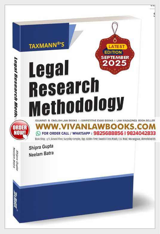 Taxmann's Legal Research Methodology – Comprehensive Textbook that Blends Doctrinal | Socio-legal | Empirical Methods with Practical Skills & Ethics to Equip Readers for Legal Research Paperback – 3 September 2025 by Shipra Gupta (Author), Neelam Batra (Author)