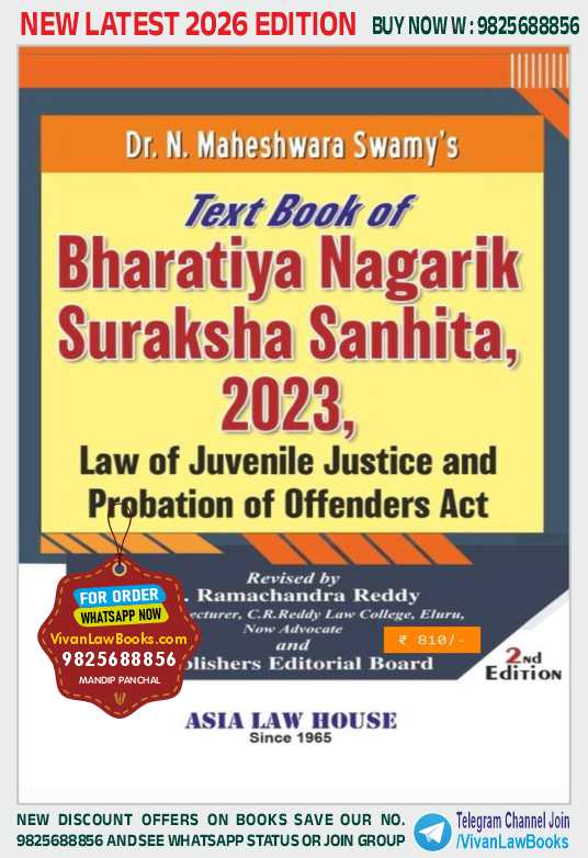 Textbook of BNSS - Bhartiya Nagarik Suraksha Sanhita 2023 with Law of Juvenile Justice and Probation of Offenders Act by Dr N Maheshwara Swamy - Latest 2026 Edition Asia Law House