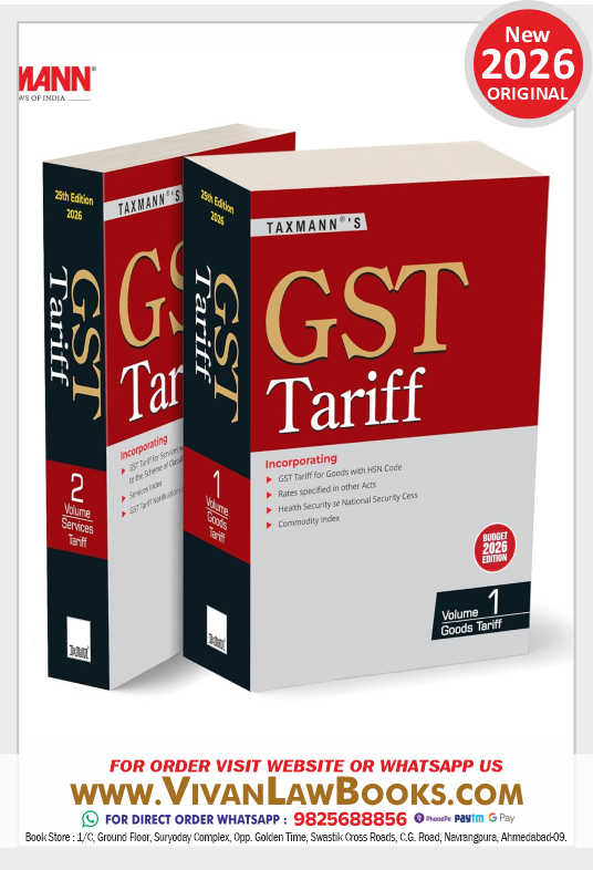 Taxmann's GST Tariff [Budget 2026 Edition] – Definitive Two-volume GST Tariff & Rate-Determination Reference that Enables Accurate Classification & Application of GST Rates | Exemptions | Others Paperback – 6 February 2026